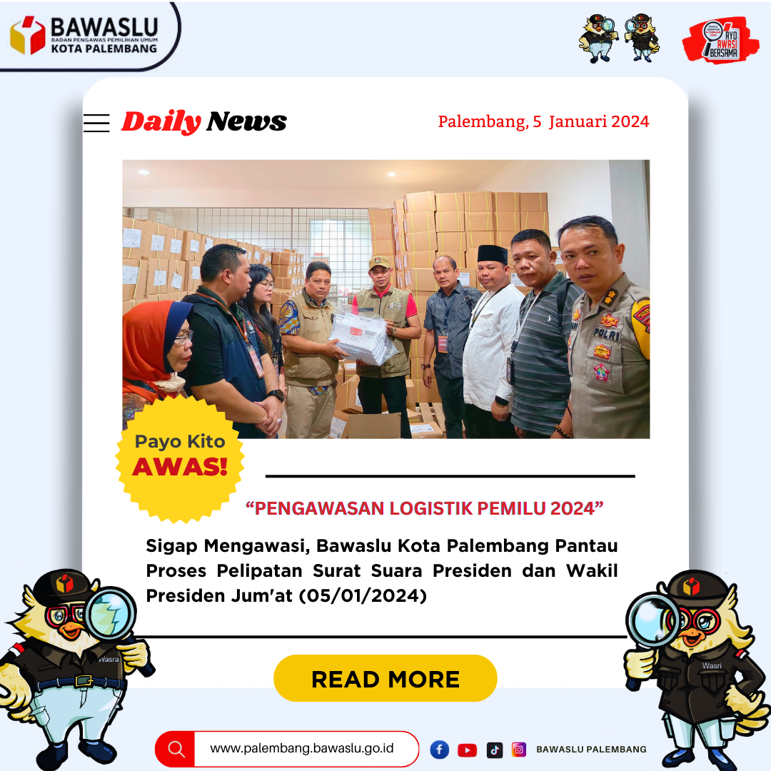 Pengawasan Melekat Bawaslu Kota Palembang, Jum'at (05/01/2024)