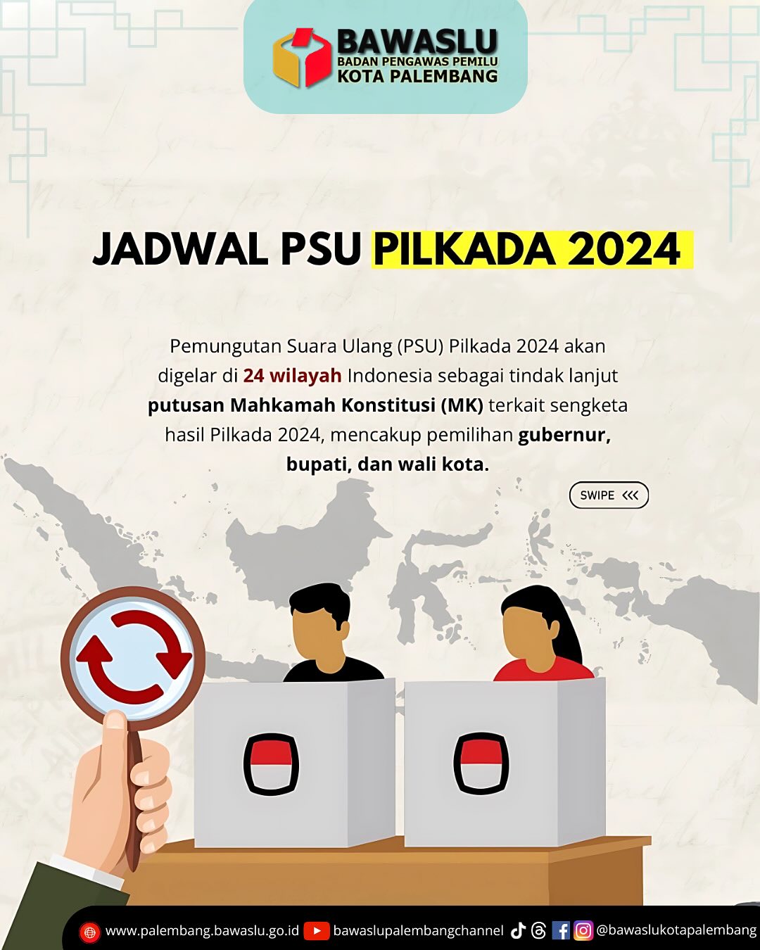 Gambar infografis berjudul “Jadwal PSU Pilkada 2024” dari Bawaslu Kota Palembang. Teks utama menjelaskan bahwa Pemungutan Suara Ulang (PSU) akan digelar di 24 wilayah Indonesia