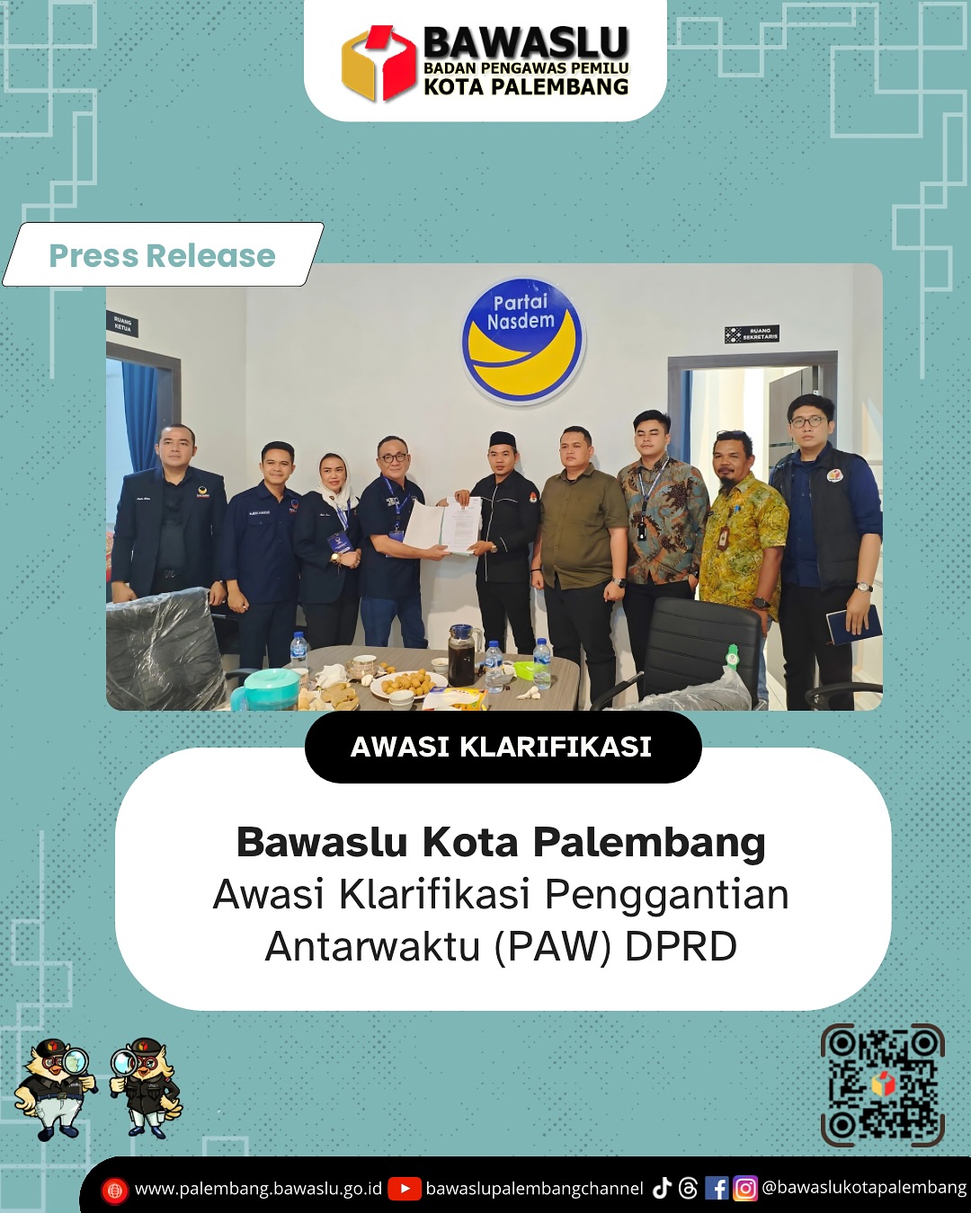 Tim Bawaslu Kota Palembang saat pengawasan kegiatan klarifikasi PAW bersama pihak terkait, Palembang, Kamis (4/7).