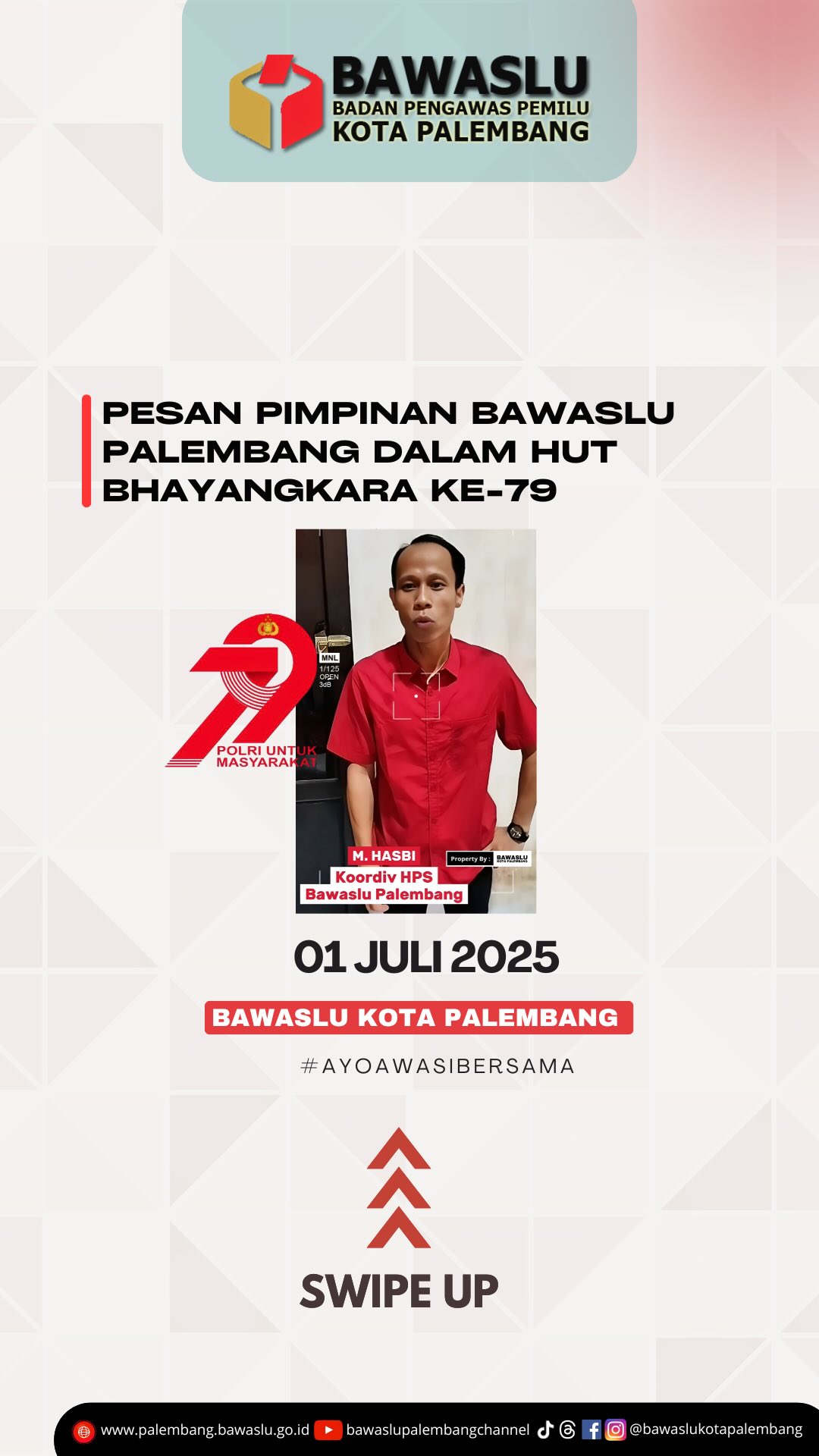 Koordinator Divisi HPS Bawaslu Kota Palembang, M. Hasbi, menyampaikan pesan kelembagaan dalam video peringatan HUT Bhayangkara ke-79, Selasa (1/7). 