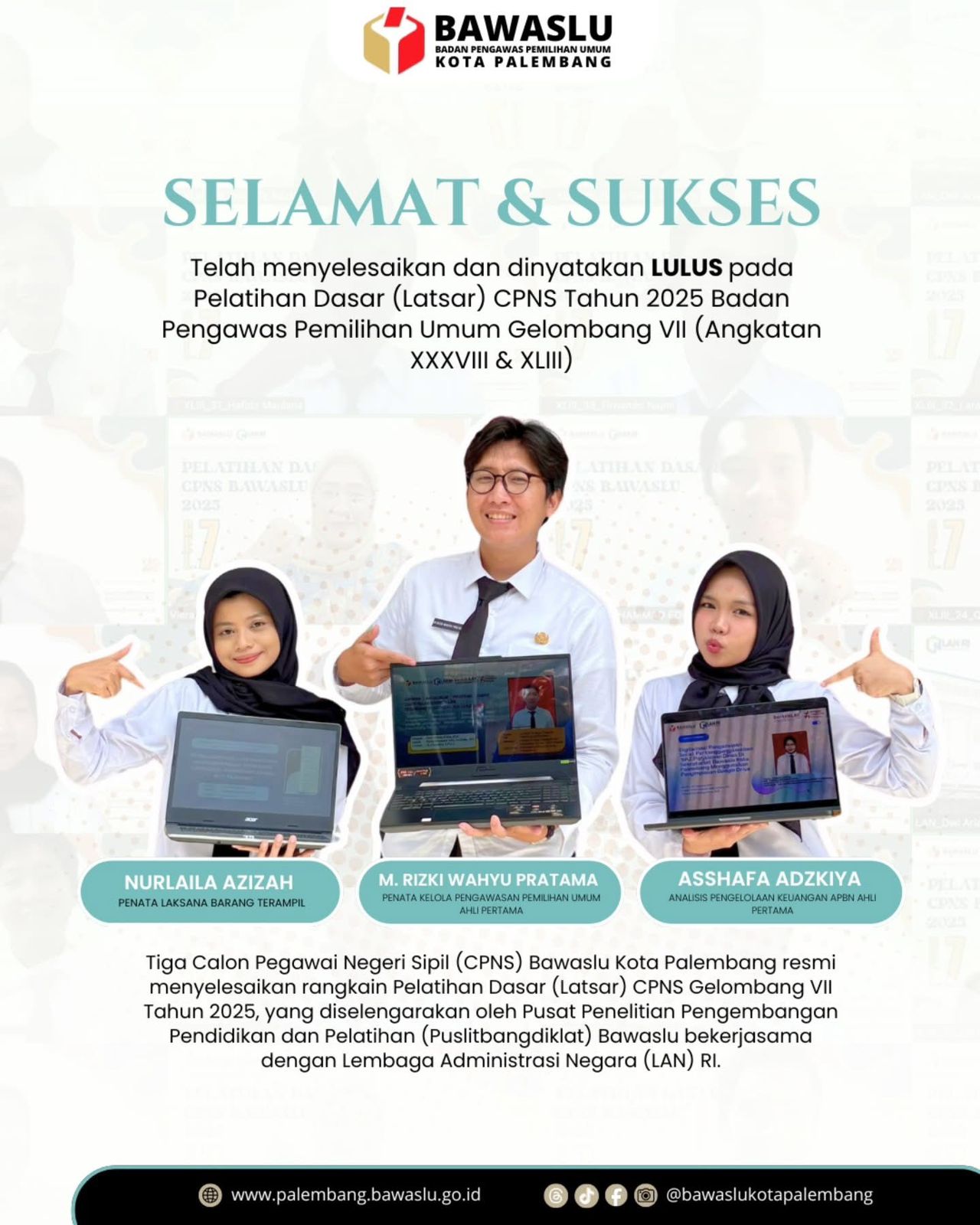 Tiga CPNS Bawaslu Kota Palembang yang dinyatakan lulus Pelatihan Dasar (Latsar) CPNS Tahun 2025 Gelombang VII usai menyelesaikan seluruh rangkaian pelatihan Kamis (18/12/2025).