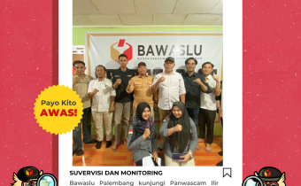 Suvervisi dan Monitoring Bawaslu Kota Palembang 2024