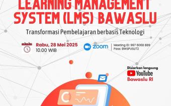 Poster resmi peluncuran dan pengenalan Learning Management System (LMS) Bawaslu yang mengusung tema “Transformasi Pembelajaran Berbasis Teknologi”.